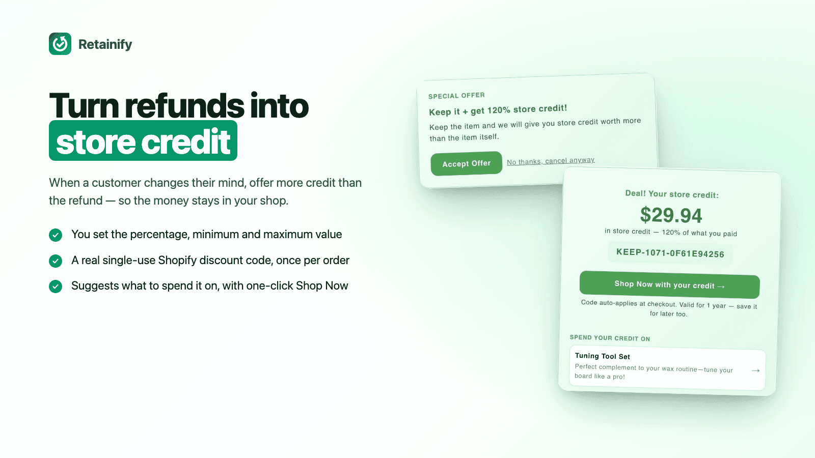 Store credit offer and the issued single-use code